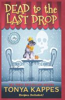 Dead To The Last Drop