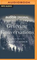 Grieving Conversations