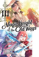 Magic Knight of the Old Ways