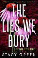 The Lies We Bury