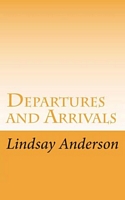 Departures and Arrivals