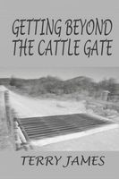 Getting Beyond the Cattle Gate