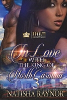 In Love With The King of North Carolina 3