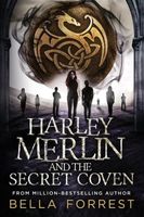 Harley Merlin and the Secret Coven