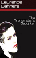 The Transmuter's Daughter