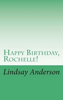Happy Birthday, Rochelle!