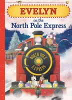 Evelyn on the North Pole Express