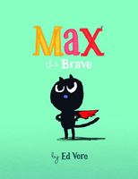 Max the Brave