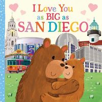 I Love You as Big as San Diego