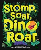 Stomp, Soar, Dino Roar