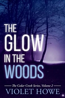The Glow in the Woods