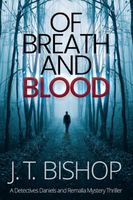 Of Breath and Blood: A Novel of Suspense