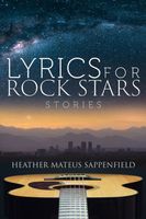 Lyrics for Rock Stars: Stories