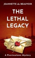 The Lethal Legacy