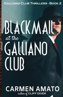 Blackmail at the Galliano Club