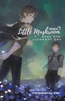 Little Mushroom: Judgment Day