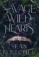 Savage Wild Hearts