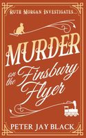 Murder on the Finsbury Flyer