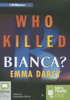 Who Killed Bianca?