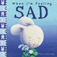 When I'm Feeling Sad