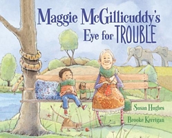 Maggie McGillicuddy's Eye for Trouble