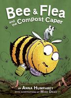 Bee & Flea and the Compost Caper