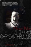 Blood and Chrysanthemums