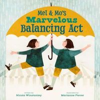 Mel and Mo's Marvelous Balancing Act