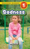 Sadness: Emotions and Feelings