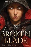 A Broken Blade