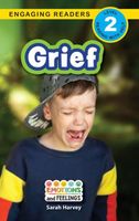 Grief: Emotions and Feelings