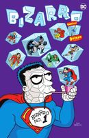 Bizarro Comics The Deluxe Edition