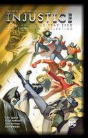 Injustice: Gods Among Us: Year Zero - The Complete