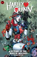 Harley Quinn: 30 Years of the Maid of Mischief The Deluxe