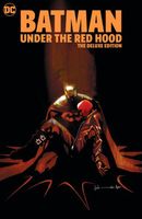 Batman: Under the Red Hood The Deluxe Edition