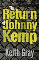 The Return of Johnny Kemp