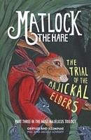 The Trial of the Majickal Elders