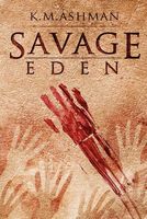 Savage Eden