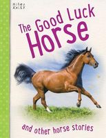 The Good Luck Horse