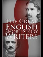 The Great English Short-Story Writers