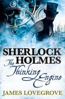 Sherlock Holmes - The Thinking Engine