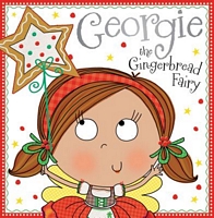 Georgie the Gingerbread Fairy Story Book