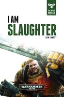 I Am Slaughter