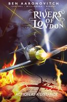 Rivers of London Volume 7: Action at a Distance