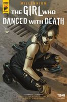 The Girl Who Danced With Death #2