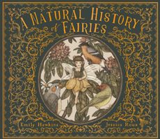 The Natural History of Fairies