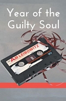 Year of the Guilty Soul