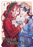 Witch of Thistle Castle Volume 4