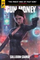 Gun Honey: Collision Course #3