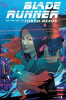 Blade Runner: Tokyo Nexus #1